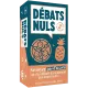 Débats Nuls