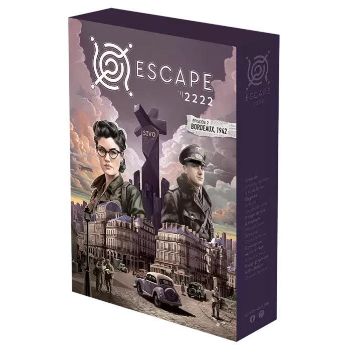 Escape 2222 - Episode 2 : Bordeaux 1942
